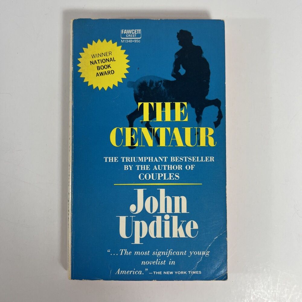 The Centaur - John Updike - 1963 - Paperback - In good shape